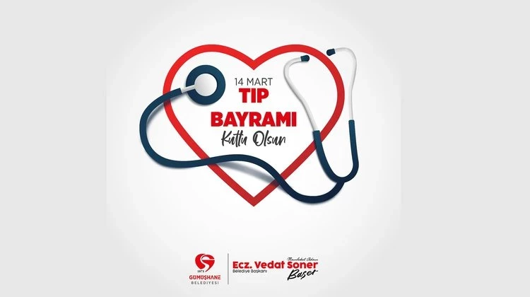 BAŞKANIMIZ, TÜM SAĞLIK ÇALIŞANLARIMIZIN 14 MART TIP BAYRAMI’NI KUTLADI