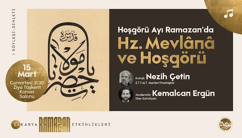 Ziya Taşkent’te bir Ramazan akşamı Hz. Mevlâna konuşulacak