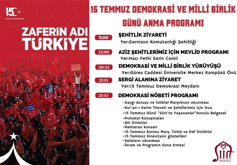SİİRT’TE 15 TEMMUZ DEMOKRASİ VE MİLLİ BİRLİK GÜNÜ ETKİNLİKLERLE ANILACAK